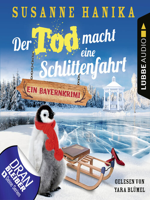 Title details for Der Tod macht eine Schlittenfahrt--Sofia und die Hirschgrund-Morde, Teil 18 by Susanne Hanika - Available